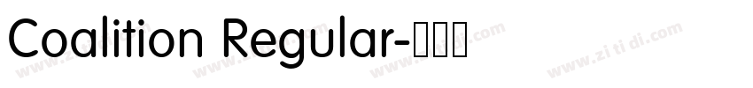 Coalition Regular字体转换 Coalition Regular字体转换
